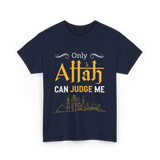 Only Allah Can Judge Faith T-Shirt - Navy