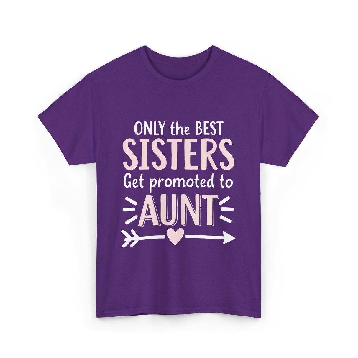 Only The Best Sisters Aunt T-Shirt - Purple