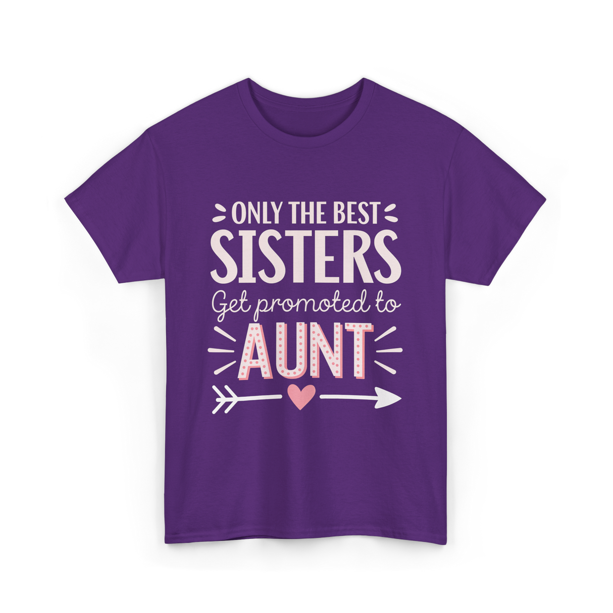 Only The Best Sisters Aunt T-Shirt - Purple