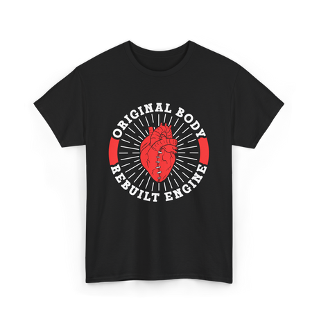 Original Body Rebuilt Engine Heart T-Shirt - Black