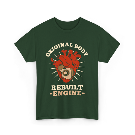 Original Body Rebuilt Engine Heart T-Shirt - Forest Green