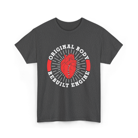 Original Body Rebuilt Engine Heart T-Shirt - Dark Heather