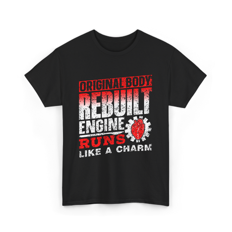 Original Body Rebuilt Engine T-Shirt - Black