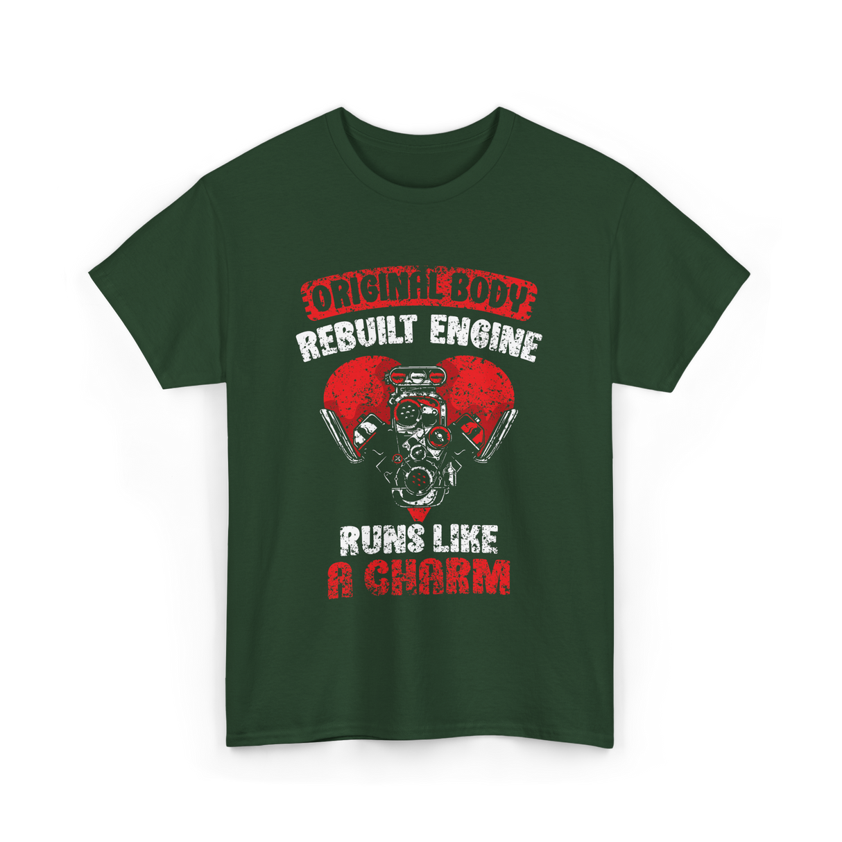 Original Body Rebuilt Engine T-Shirt - Forest Green