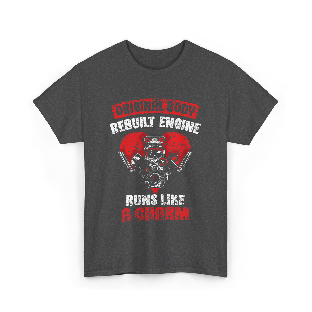 Original Body Rebuilt Engine T-Shirt - Dark Heather