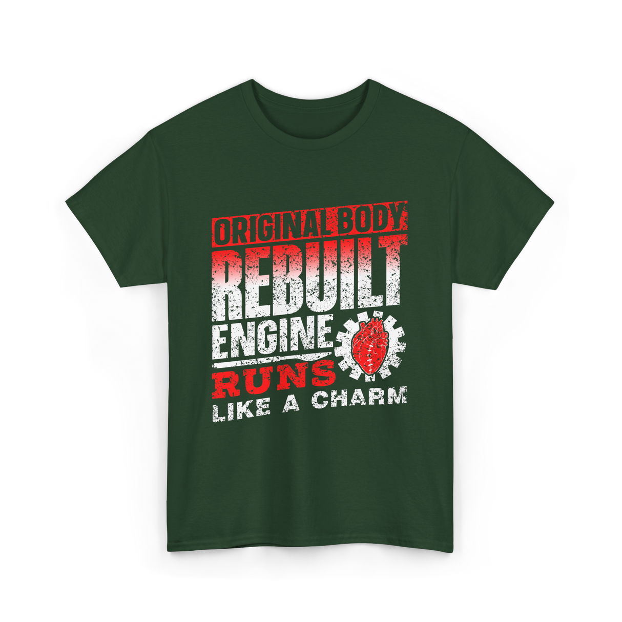 Original Body Rebuilt Engine T-Shirt - Forest Green