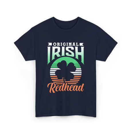 Original Irish Redhead St. Patrick's Day T-Shirt - Navy