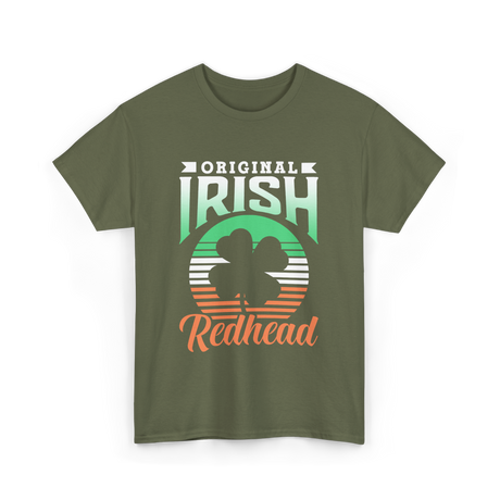 Original Irish Redhead St. Patrick's Day T-Shirt - Military Green