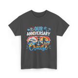 Our Anniversary Cruise Anniversary T-Shirt - Dark Heather