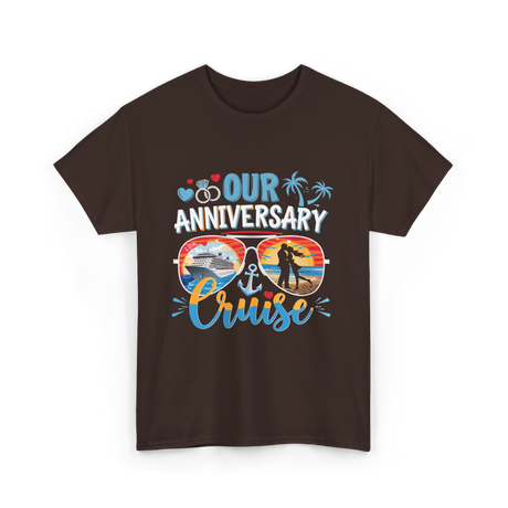 Our Anniversary Cruise Anniversary T-Shirt - Dark Chocolate