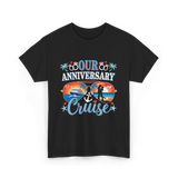 Our Anniversary Cruise Celebration T-Shirt - Black