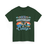 Our Anniversary Cruise Celebration T-Shirt - Forest Green