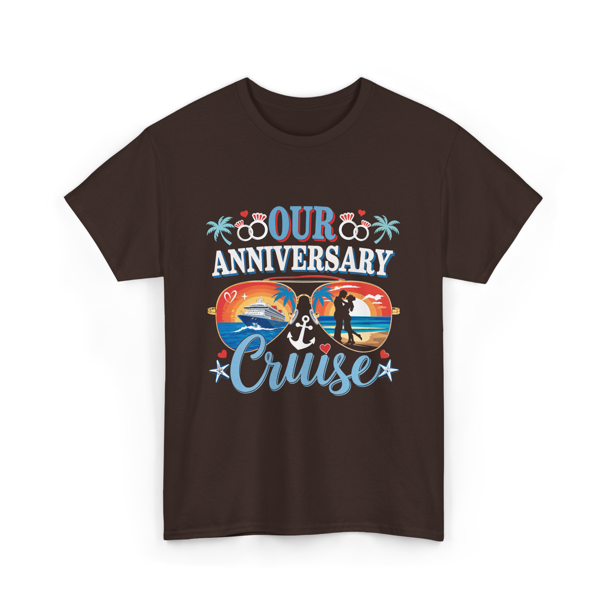 Our Anniversary Cruise Celebration T-Shirt - Dark Chocolate