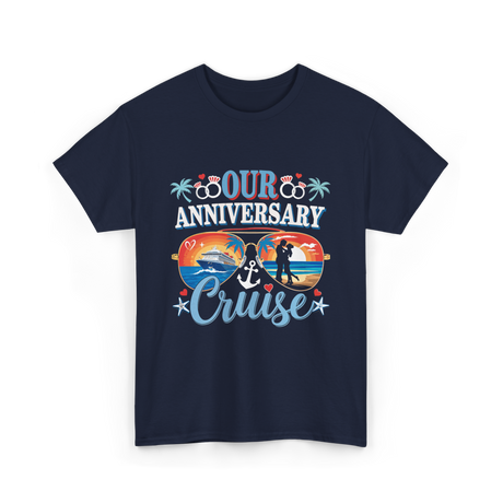 Our Anniversary Cruise Celebration T-Shirt - Navy