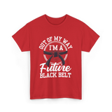 Out Of My Way Future Black Belt T-Shirt - Red