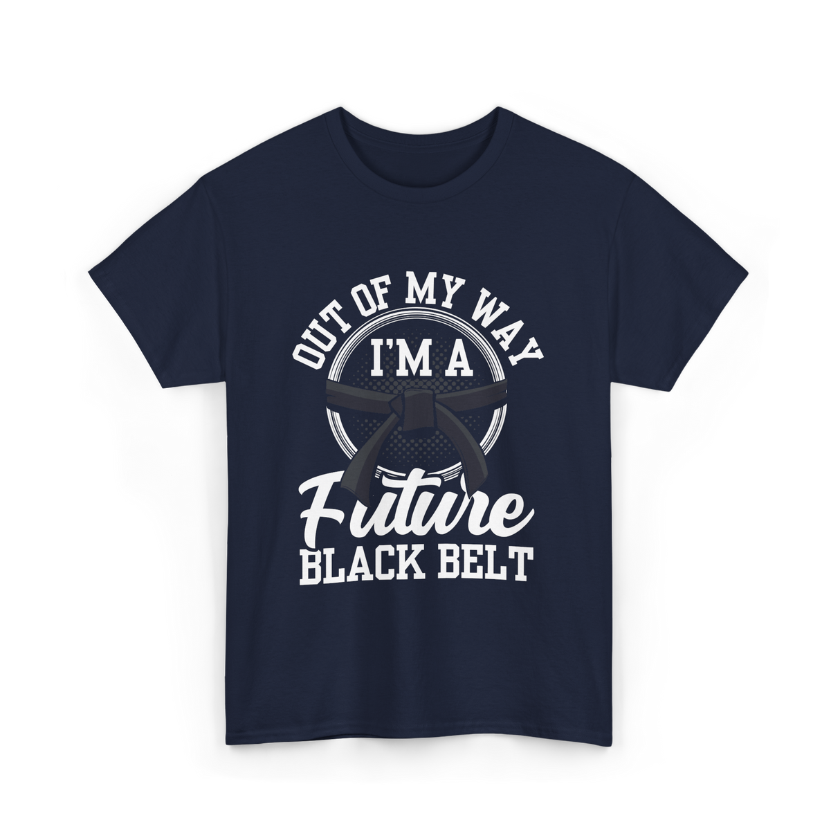 Out Of My Way Future Black Belt T-Shirt - Navy