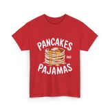 Pancakes and Pajamas Breakfast T-Shirt - Red