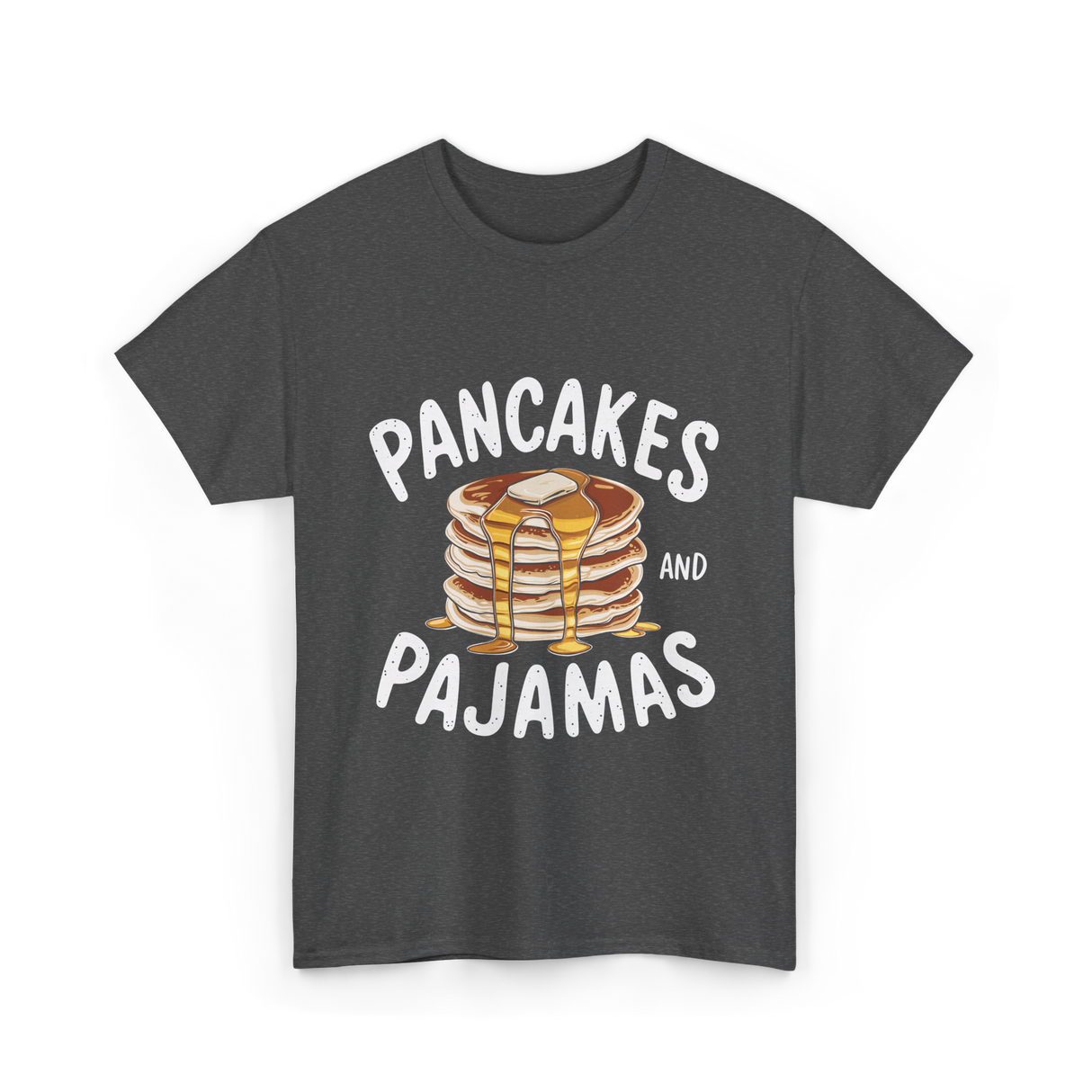 Pancakes and Pajamas Breakfast T-Shirt - Dark Heather