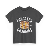 Pancakes and Pajamas Breakfast T-Shirt - Dark Heather