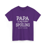 Papa Is My Name Spoiling T-Shirt - Purple