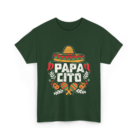 Papacito Cinco De Mayo Mexican Dad T-Shirt - Forest Green