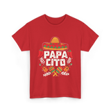 Papacito Cinco De Mayo Mexican Dad T-Shirt - Red