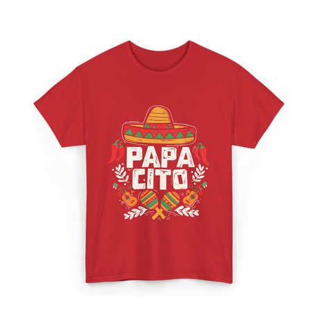 Papacito Cinco De Mayo Mexican Dad T-Shirt - Red