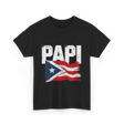 Papi Puerto Rico Flag Patriotic T-Shirt - Black