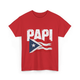 Papi Puerto Rico Flag Patriotic T-Shirt - Red