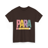 PARA Pencil Teaching Appreciation T-Shirt - Dark Chocolate