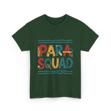 PARA Squad PARA Teacher T-Shirt - Forest Green