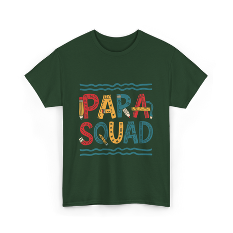 PARA Squad PARA Teacher T-Shirt - Forest Green