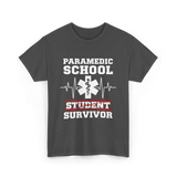 Paramedic School Survivor EMS Student T-Shirt - Dark Heather