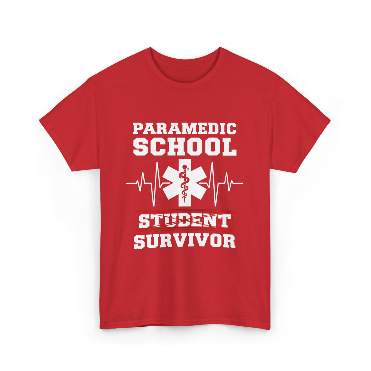 Paramedic School Survivor EMS Student T-Shirt - Red