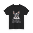 Pardon My French Bulldog Frenchie T-Shirt - Black