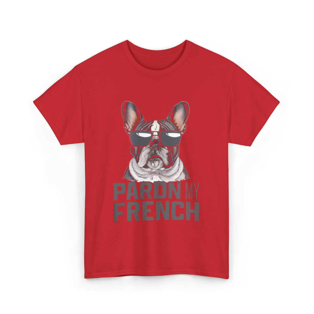 Pardon My French Bulldog Frenchie T-Shirt - Red