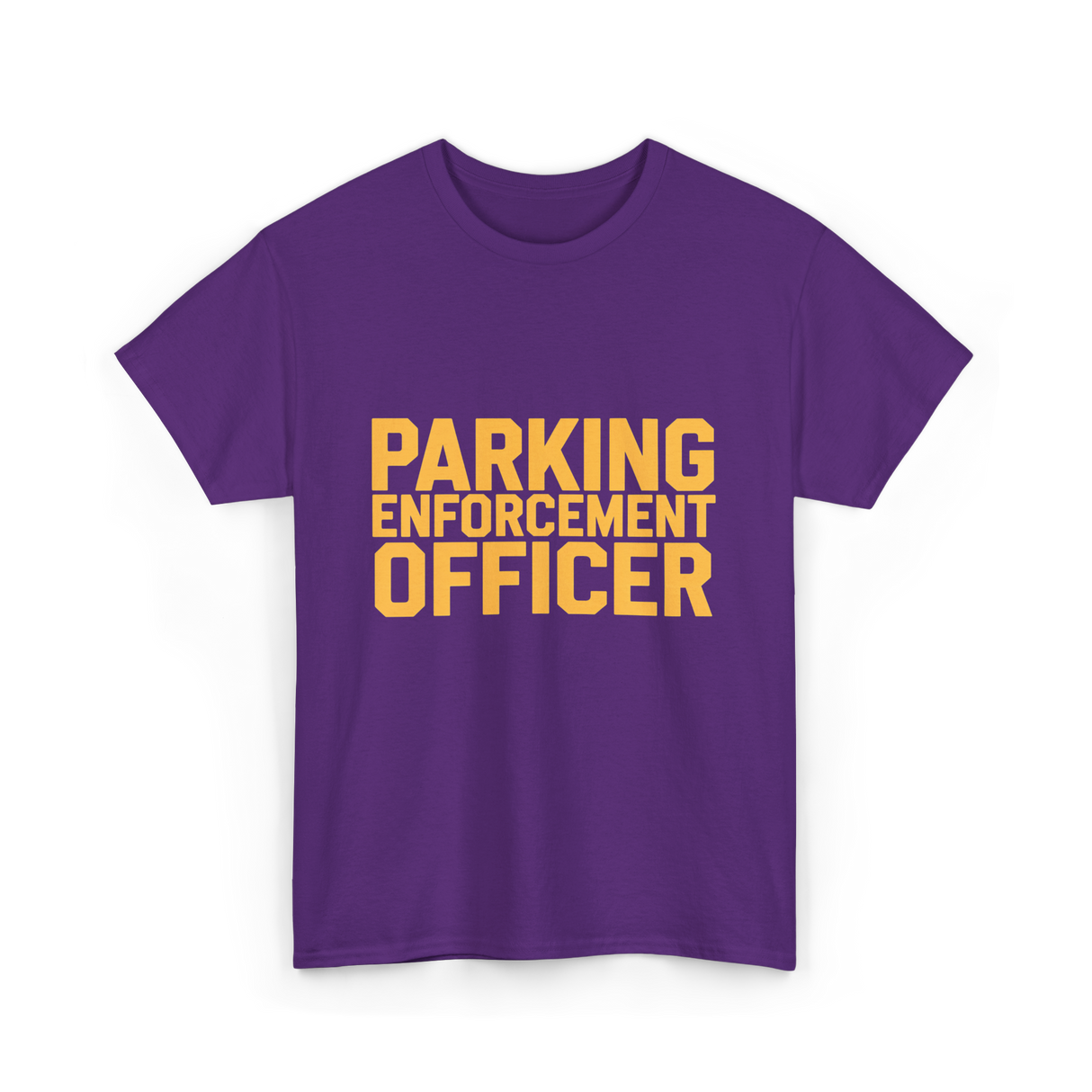 Parking Enforcement Officer Enforcement T-Shirt - Purple