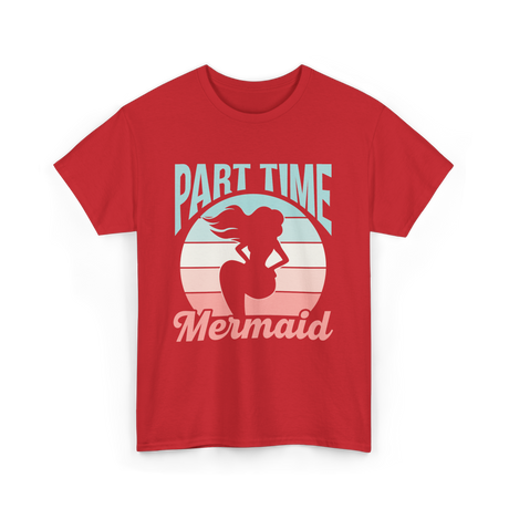 Part Time Mermaid Kids Mermaid T-Shirt - Red