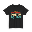 Party Squad Party T-Shirt - Black