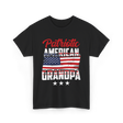 Patriotic American Grandpa Granddad T-Shirt - Black