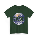 Peace Earth Humanity Message T-Shirt - Forest Green