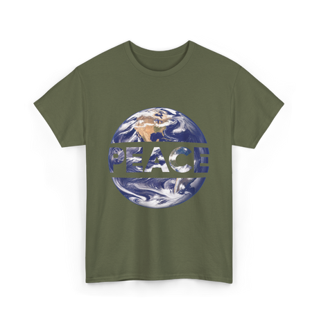 Peace Earth Humanity Message T-Shirt - Military Green