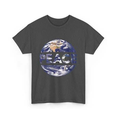 Peace Earth Humanity Message T-Shirt - Dark Heather