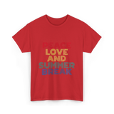 Peace Love and Summer Break Vacation T-Shirt - Red