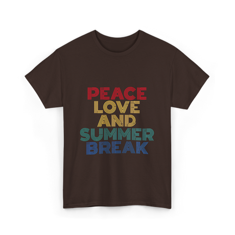 Peace Love and Summer Break Vacation T-Shirt - Dark Chocolate