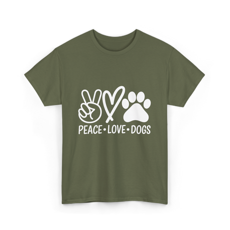 Peace Love Dogs Dog T-Shirt - Military Green