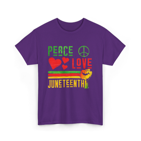 Peace Love Juneteenth Celebration T-Shirt - Purple