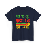 Peace Love Juneteenth Celebration T-Shirt - Navy