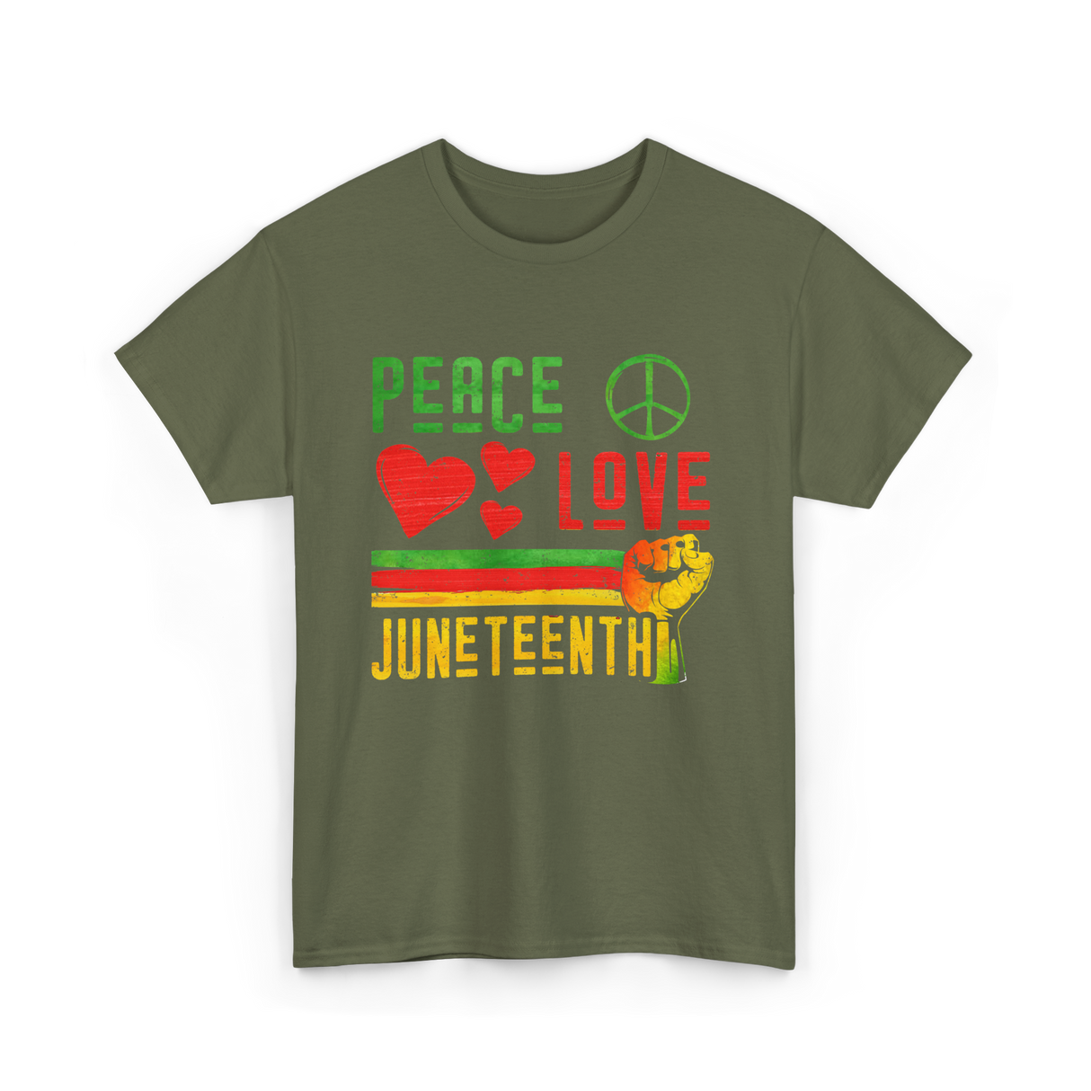 Peace Love Juneteenth Celebration T-Shirt - Military Green