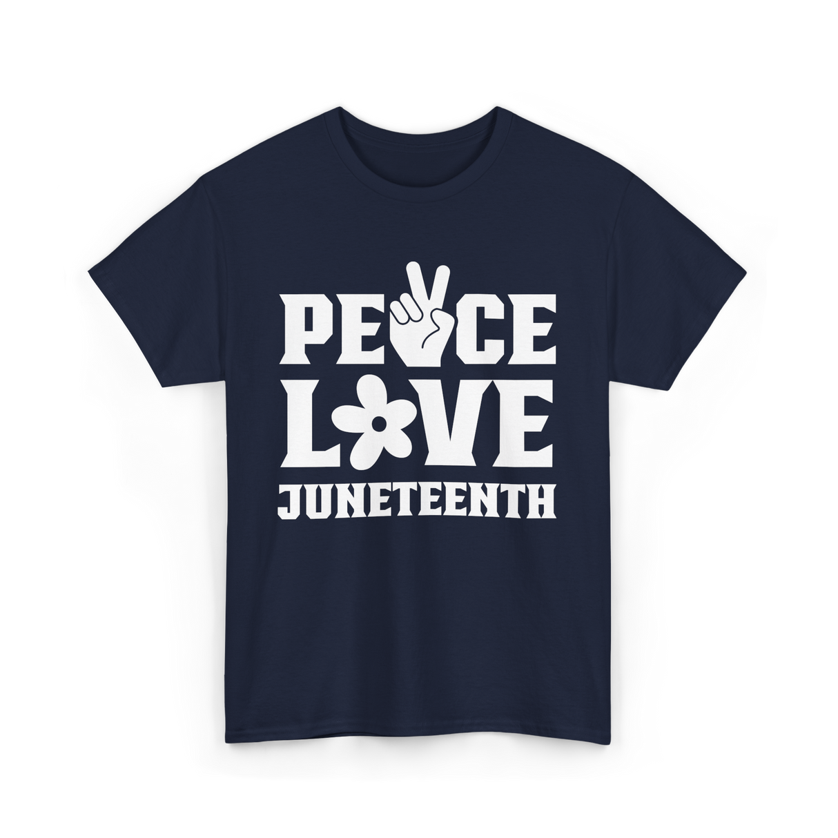 Peace Love Juneteenth T-Shirt - Navy